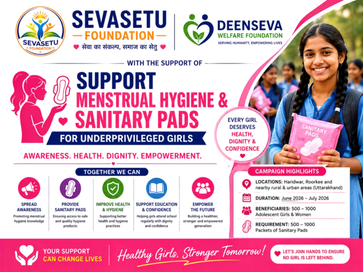 Support Menstrual Hygiene & Sanitary Pads for Underprivileged Girls in Rural Area